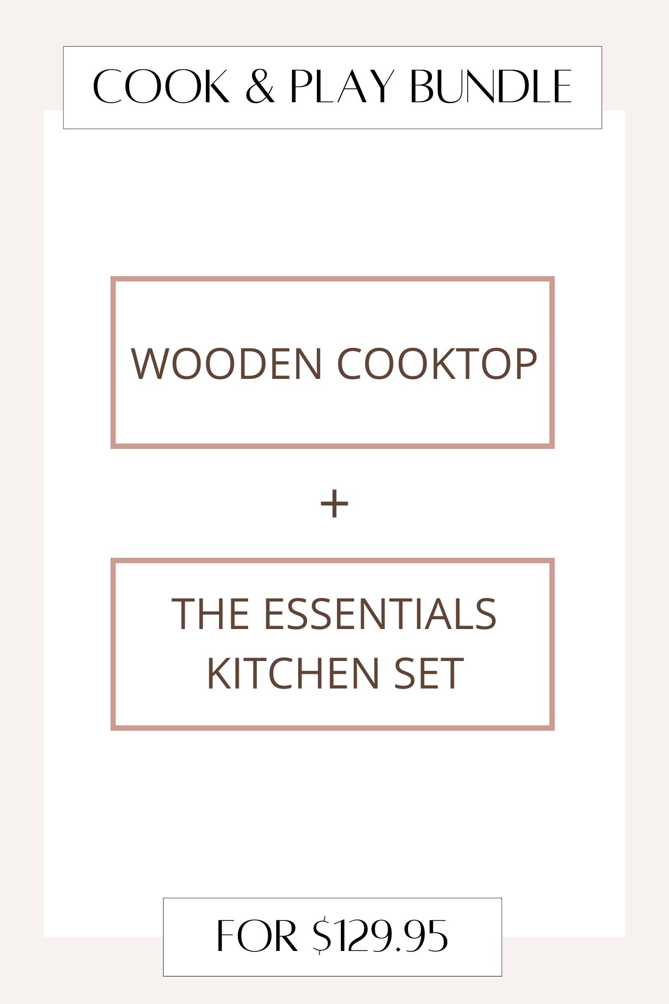 Cook & Play Combo
