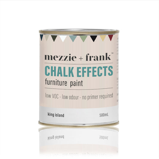 Chalk Effects Furniture Paint King Island Mezzie + Frank